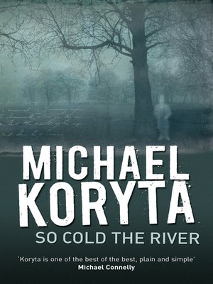 cover image of So Cold the River